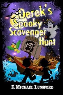 Derek's Spooky Scavenger Hunt (eBook, ePUB) - Lunsford, E. Michael