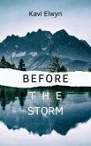 Before the Storm (eBook, ePUB) Before the Storm (eBook, ePUB)