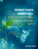 Pathways to Green Nanomaterials (eBook, ePUB)