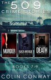 The 509 Crime Stories: Books 7-9 (The 509 Crime Stories Box Sets, #3) (eBook, ePUB)