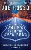 Tales From the Open Road: The Adventures and Misadventures of RV Living (We're the Russos, #2) (eBook, ePUB)