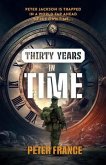 Thirty Years in Time (eBook, ePUB)
