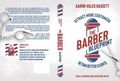 The Barber Blueprint (eBook, ePUB) - Bassett, Aaron J