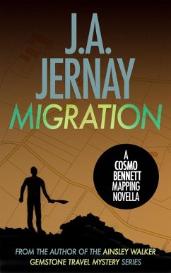 Migration (A Cosmo Bennett Mapping Novella) (eBook, ePUB) - Jernay, J. A.