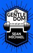 The Gentle Dom (Iron Eagle Gym, #7)... - Bild 1