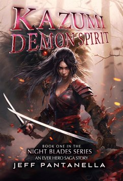 Cover Kazumi, Demon Spirit (The Ever Hero Saga, #5) (eBook, ePUB)