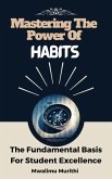 Mastering The Power Of Habits (eBook, ePUB)