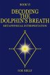 DECODING THE DOLPHIN'S BREATH (eBook,... - Bild 1