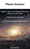 Negative Mass and Negative Refractive Index in Atom Nuclei - Nuclear Wave Equation - Gravitational and Inertial Control: Part 4 (eBook, ePUB)