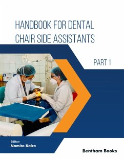 Handbook for Dental Chair Side Assistants - Part 1 (eBook, ePUB)