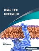 Fungal Lipid Biochemistry (eBook, ePUB)