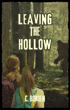 Leaving The Hollow (eBook, ePUB) - Borden, C.