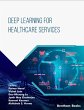 Deep Learning for Healthcare Services... - Bild 1