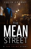 The Mean Street (The 509 Crime Stories, #6) (eBook, ePUB)