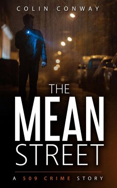 Cover The Mean Street (The 509 Crime Stories, #6) (eBook, ePUB)