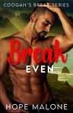 Break Even (Coogan's Break Series, #5) (eBook, ePUB)