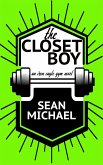 The Closet Boy (Iron Eagle Gym, #4) (eBook, ePUB)