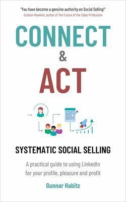 Connect & Act - Systematic Social Selling (eBook, ePUB)