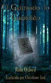 O Grimório do Guardião (eBook, ePUB)