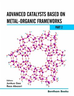 Advanced Catalysts Based on Metal-organic Frameworks (Part 2) (eBook, ePUB)