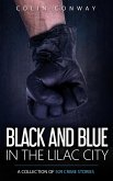 Black and Blue in the Lilac City (The 509 Crime Stories, #8) (eBook, ePUB)