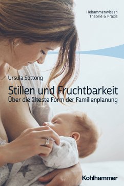 Stillen und Fruchtbarkeit (eBook, ePUB) - Sottong, Ursula