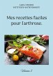 Mes recettes faciles pour l'arthrose.... - Bild 1