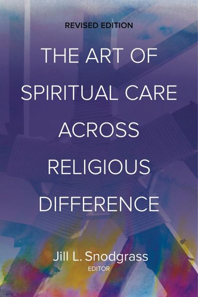 Art of Spiritual Care across Religious Difference (eBook, ePUB)