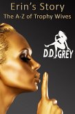 Erin's Story (The A-Z of Trophy Wives, #5) (eBook, ePUB)