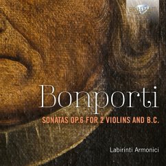 Bonporti:Sonatas Op.6 For 2 Violins And B.C. - Armonici,Labirinti