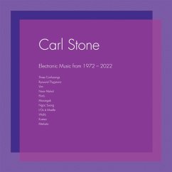 Electronic Music From 1972-2022 - Stone,Carl