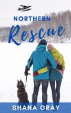 Northern Rescue (eBook, ePUB) Northern Rescue (eBook, ePUB)