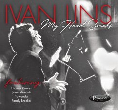 My Heart Speaks - Lins,Ivan (Feat. Dianne Reeves,Jane Monheit,Tawand