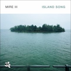 Island Song - Mire Iii