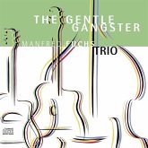 The Gentle Gangster