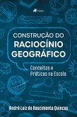 Construção do Raciocínio Geográfico (eBook, ePUB)