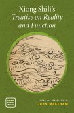 Xiong Shili's Treatise on Reality and Function (eBook, ePUB)