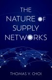 The Nature of Supply Networks (eBook, PDF)