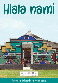 Hlala Nami (eBook, ePUB) - Mabhena, Promise Sthembiso