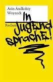 Woyzeck in Jugendsprache! Mit neongelbem Cover (eBook, ePUB)