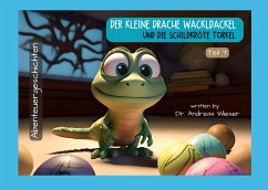 Der kleine Drache Wackldackel und die Schildkröte Torkel (eBook, ePUB)