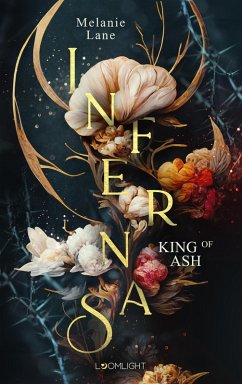 Infernas 1: King of Ash (eBook, ePUB) - Lane, Melanie