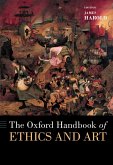 The Oxford Handbook of Ethics and Art (eBook, ePUB)