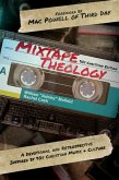 Mixtape Theology: 90s Christian Edition (eBook, ePUB)