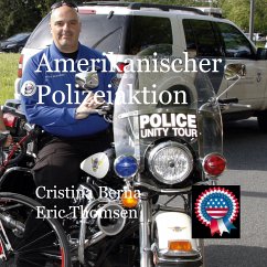 Amerikanische Polizeiaktion (eBook, ePUB) - Berna, Cristina; Thomsen, Eric
