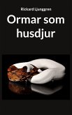 Ormar som husdjur (eBook, ePUB)