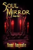 Soul Mirror (Omega Rys, #1) (eBook, ePUB)