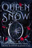 Queen of Snow (Fairy Tales Reimagined, #1) (eBook, ePUB)