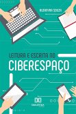 Leitura e escrita no ciberespaço (eBook, ePUB)