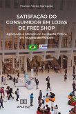 Satisfação do consumidor em lojas de free shop (eBook, ePUB)